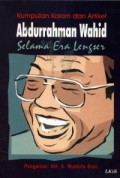 Kumpulan Kolom dan Artikel Abdurrahman Wahid